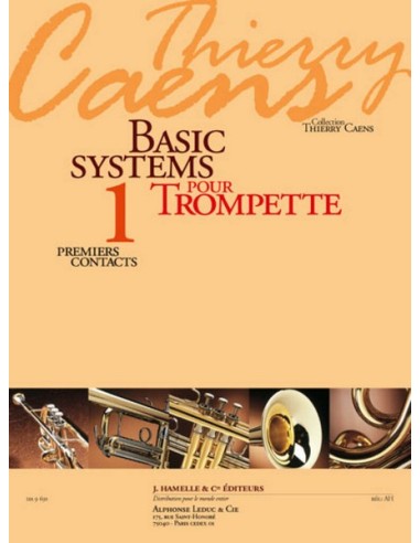 CAENS T.-Basic Systems Vol.1: Erste Kontakte für Trompete