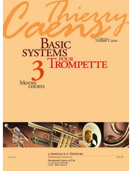 CAENS T.-Basic Systems Vol.3: Motivi Corti per Tromba
