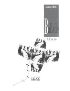 FAURE G.-Balada Op.19 para Piano