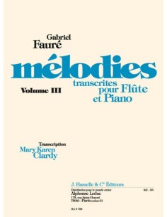 FAURE G.-Melodies Vol.3 per Flauto e Pianoforte (Clardy)