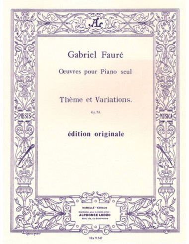 FAURE G.-Thème et variations op.73 pour piano