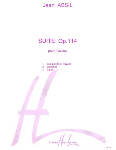 ABSIL J.-Suite Op.114 pour guitare