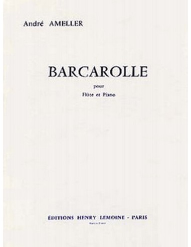 AMELLER A.-Barcarolle per flauto e pianoforte