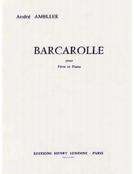 AMELLER A.-Barcarolle per flauto e pianoforte