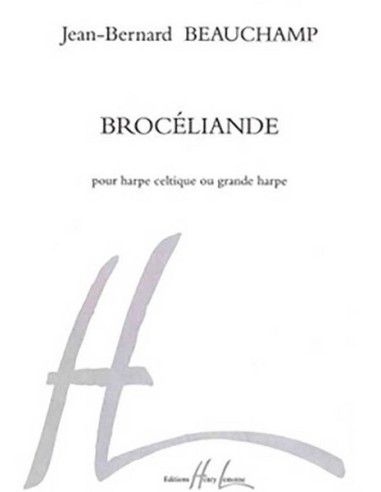 BEAUCHAMP J.B.-Brocéliande für Harfe