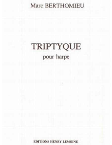 BERTHOMIEU M.-Triptyque pour harpe