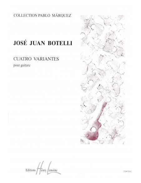 BOTELLI J.J.-Quattro varianti per chitarra