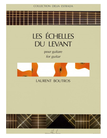 BOUTROS L.-Les Echelles du Levant pour guitare