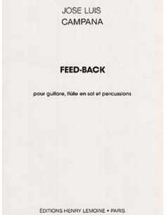 CAMPANA J.L.-Feed Back per Flauto, Chitarra e Percussioni