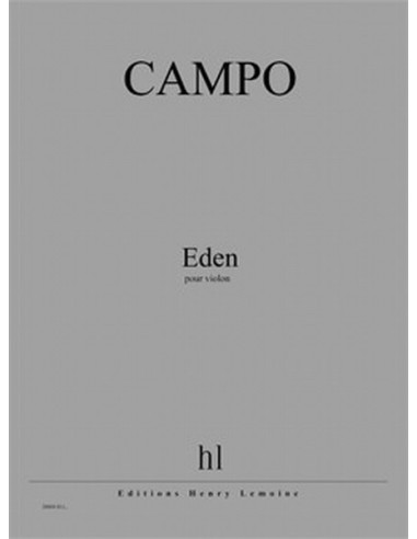 CAMPO R.-Eden pour violon