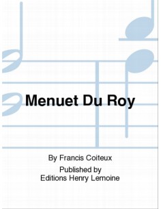 COITEUX F.-Le Menuet du Roy per Flauto e Pianoforte