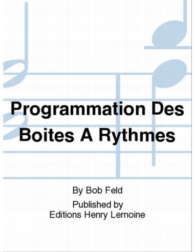 FELD B.-Programmation des Boites et Rhythmes for Drums