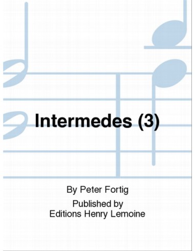 FORTIG P.-Intermedes (3) für Gitarre