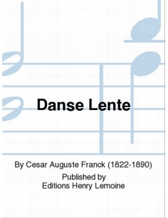 FRANCK C.-Danza lenta per pianoforte