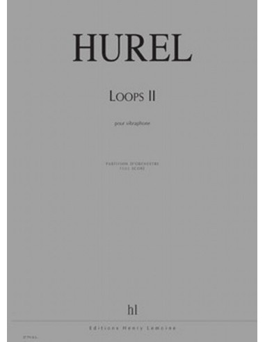 HUREL P.-Loops II für Vibraphon