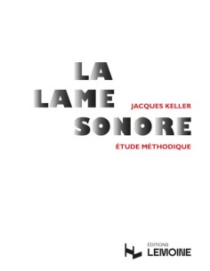 KELLER J.-La Lame Sonore (Methodical Study) for Percussion