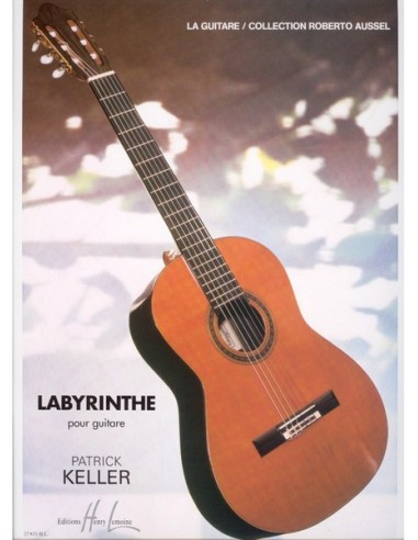 KELLER P.-Labyrinthe für Gitarre