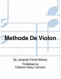 MAZAS J.F.-Methode Complete para Violin