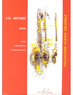 MICHAT J.D.-Affuts for Eb Saxophone and Percussion
