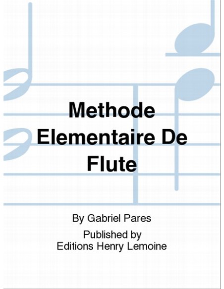 PARES G.-Methode elementaire pour flûte traversière