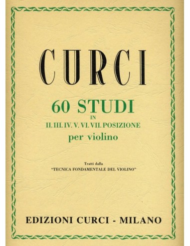 CURCI A.-Fixed Position Studies (60) for Violin