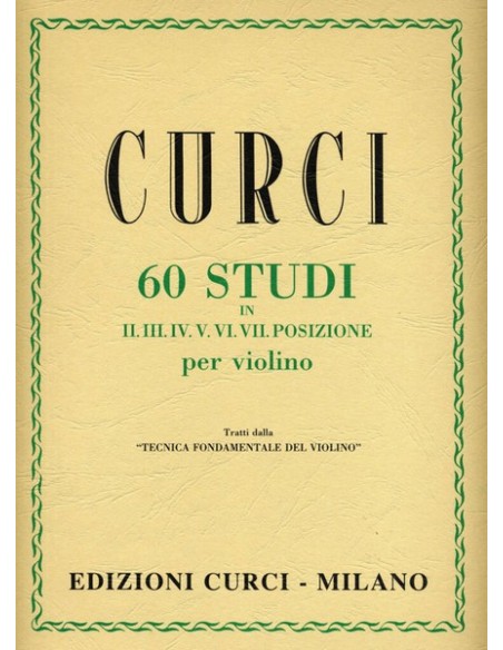 CURCI A.-Fixed Position Studies (60) for Violin