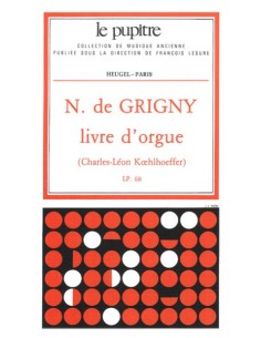 DE GRIGNY N.-Orgelbuch (Koehlhoeffer)
