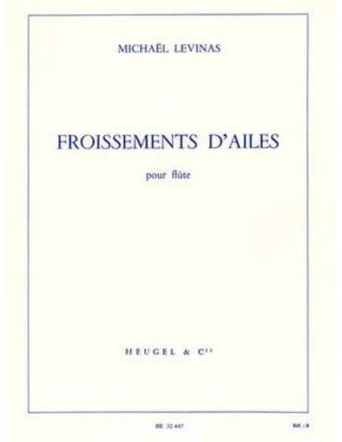 LEVINAS M.-Froissement de Ailes per Flauto