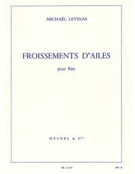 LEVINAS M.-Froissement de Ailes per Flauto