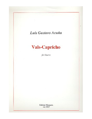 ACUÑA L.G.-Vals Capricho per Chitarra