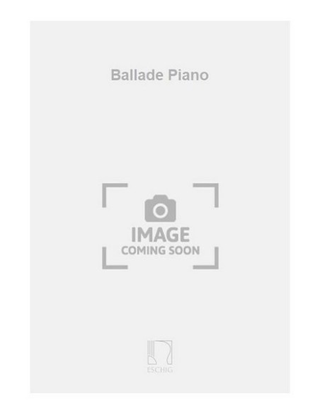 BAZELAIRE P.-Ballata per pianoforte