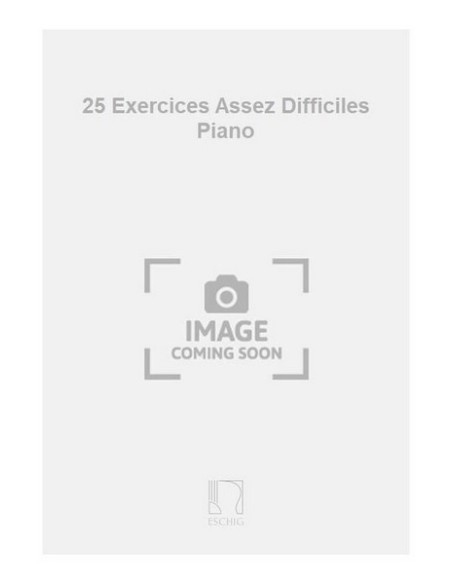 BENOIT-Esercizi (25) Assez Difficiles per Pianoforte