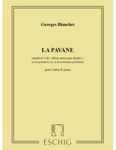 BLANCHET G.-Pavane pour violon et piano