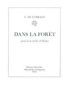 CORIOLIS E.-Dans la Forêt per corno e pianoforte