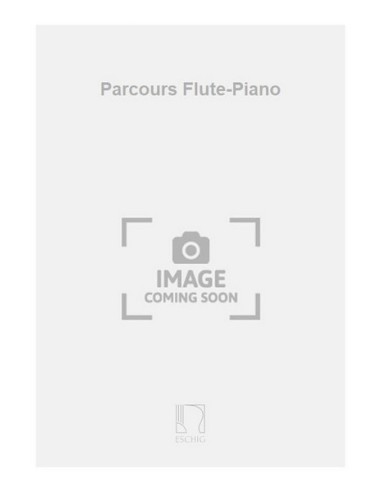 PETIT J.L.-Percorso per flauto e pianoforte