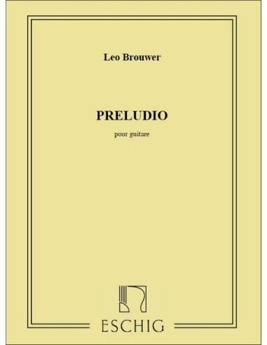 BROUWER L.-Prelude pour guitare
