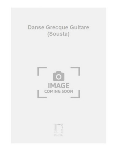 FAMPAS D.-Danza Greca per Chitarra (Sousta)