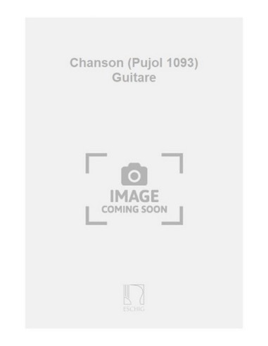 LE JEUNE H.-Chanson per chitarra (Pujol)