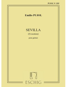 PUJOL E.-Sevilla (Evocacion) per chitarra