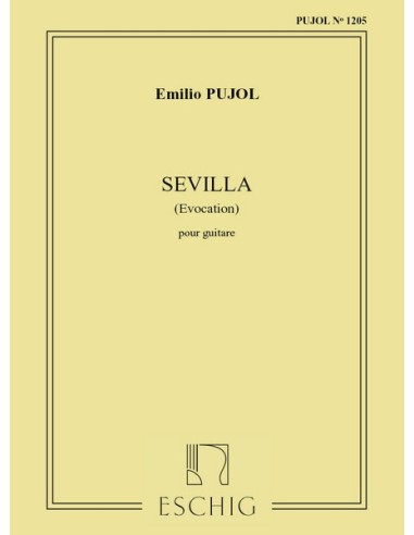 PUJOL E.-Sevilla (Evocacion) per chitarra