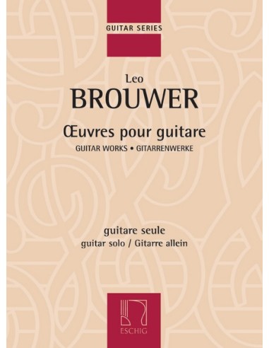BROUWER L.-Works pour guitare