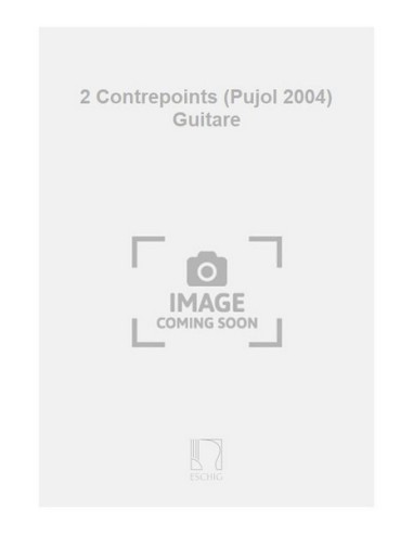 FLECHA M.-Counterpoints (2) for Guitar (Pujol)
