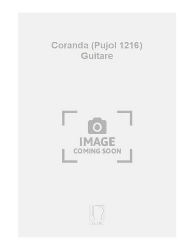 GRAU A.-Coranda for Guitar (Pujol) (*)