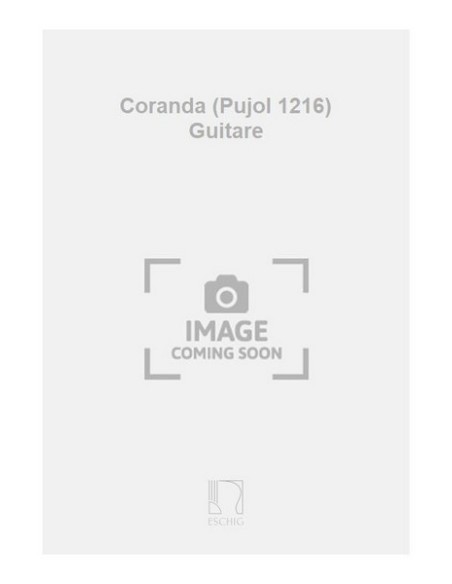 GRAU A.-Coranda for Guitar (Pujol) (*)