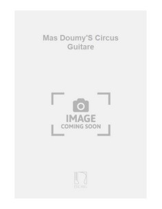 CHASSAIN D.-Mas Doumys Circus per chitarra
