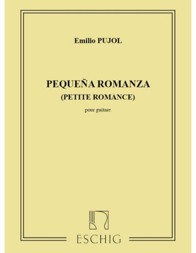 PUJOL E.-Small Romance for Guitar