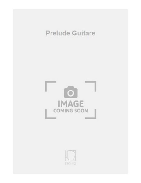 DROGOZ Ph.-Prélude pour guitare
