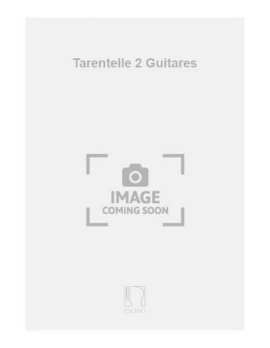 PETIT R.-Tarentelle für 2 Gitarren
