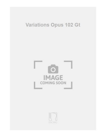 GIULIANI M.-Variations Op.102 pour guitare (*)