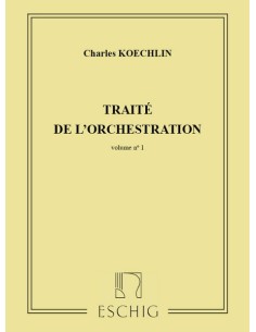 KOECHLIN C.-Traité de l'Orchestration Vol.1